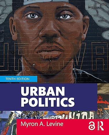 Urban Politics: Cities and Suburbs in a Global Age